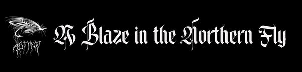 A Blaze In The Northern Fly